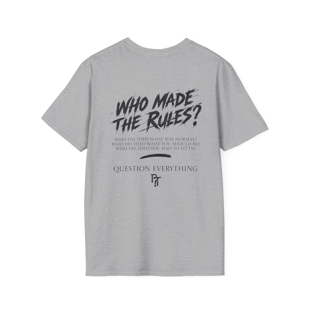 T-Shirt — Minimal 'Who Made The Rules?' Logo Tee